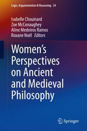 Chouinard / Noël / McConaughey |  Women's Perspectives on Ancient and Medieval Philosophy | Buch |  Sack Fachmedien