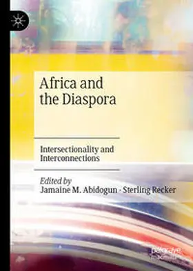 Recker / Abidogun |  Africa and the Diaspora | Buch |  Sack Fachmedien