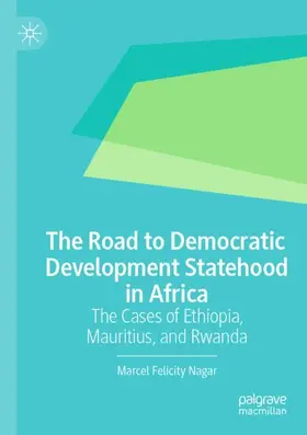 Nagar |  The Road to Democratic Development Statehood in Africa | Buch |  Sack Fachmedien