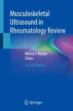 Kohler |  Musculoskeletal Ultrasound in Rheumatology Review | Buch |  Sack Fachmedien