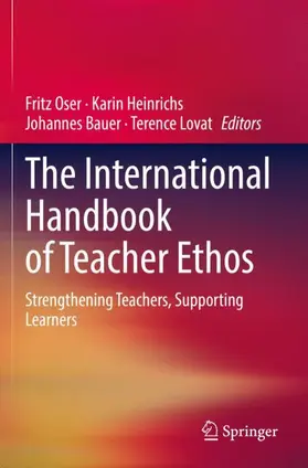 Oser / Lovat / Heinrichs |  The International Handbook of Teacher Ethos | Buch |  Sack Fachmedien