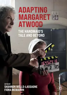 Wells-Lassagne / McMahon |  Adapting Margaret Atwood | eBook | Sack Fachmedien
