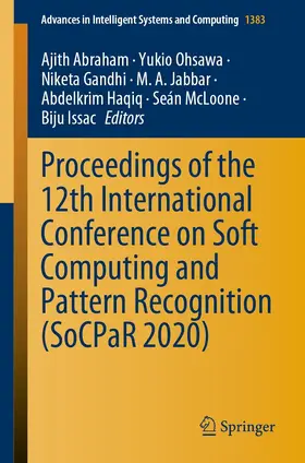 Abraham / Ohsawa / Gandhi | Proceedings of the 12th International Conference on Soft Computing and Pattern Recognition (SoCPaR 2020) | E-Book | sack.de
