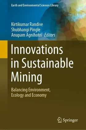 Randive / Pingle / Agnihotri |  Innovations in Sustainable Mining | eBook | Sack Fachmedien