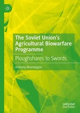 Rimmington |  The Soviet Union's Agricultural Biowarfare Programme | eBook | Sack Fachmedien