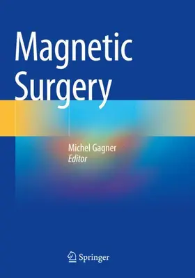 Gagner |  Magnetic Surgery | Buch |  Sack Fachmedien