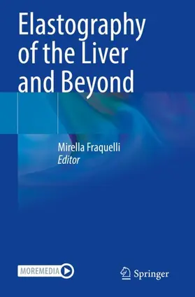 Fraquelli |  Elastography of the Liver and Beyond | Buch |  Sack Fachmedien