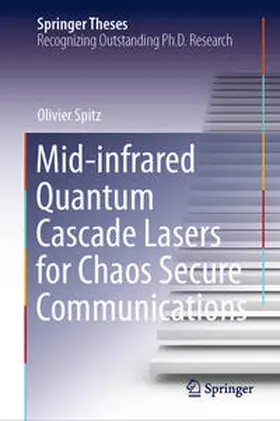 Spitz |  Mid-infrared Quantum Cascade Lasers for Chaos Secure Communications | eBook | Sack Fachmedien