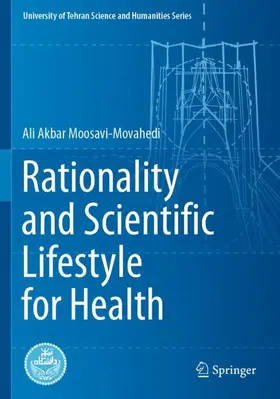 Moosavi-Movahedi |  Rationality and Scientific Lifestyle for Health | Buch |  Sack Fachmedien