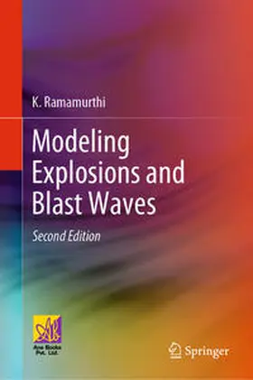 Ramamurthi | Modeling Explosions and Blast Waves | E-Book | sack.de