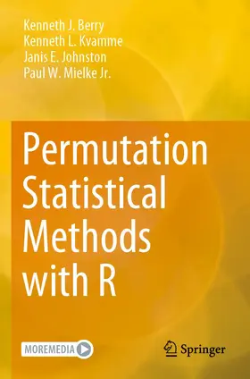 Berry / Kvamme / Johnston |  Permutation Statistical Methods with R | Buch |  Sack Fachmedien