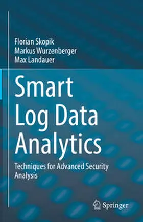 Skopik / Wurzenberger / Landauer | Smart Log Data Analytics | E-Book | sack.de