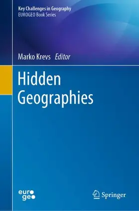 Krevs |  Hidden Geographies | Buch |  Sack Fachmedien