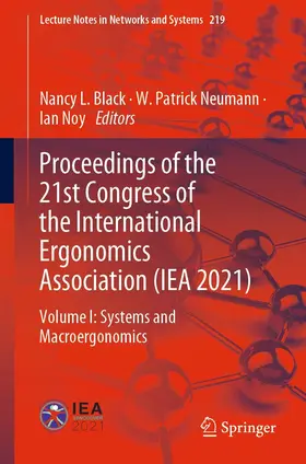 Black / Neumann / Noy | Proceedings of the 21st Congress of the International Ergonomics Association (IEA 2021) | E-Book | sack.de