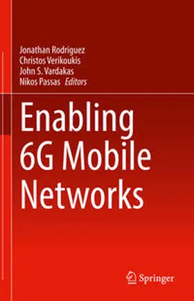 Rodriguez / Verikoukis / Vardakas |  Enabling 6G Mobile Networks | eBook | Sack Fachmedien