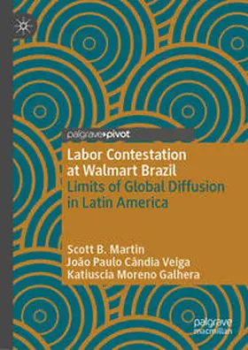 Martin / Veiga / Galhera |  Labor Contestation at Walmart Brazil | eBook | Sack Fachmedien