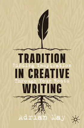 May |  Tradition in Creative Writing | eBook | Sack Fachmedien