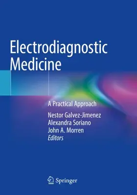 Galvez-Jimenez / Morren / Soriano |  Electrodiagnostic Medicine | Buch |  Sack Fachmedien