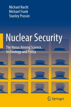 Nacht / Prussin / Frank |  Nuclear Security | Buch |  Sack Fachmedien