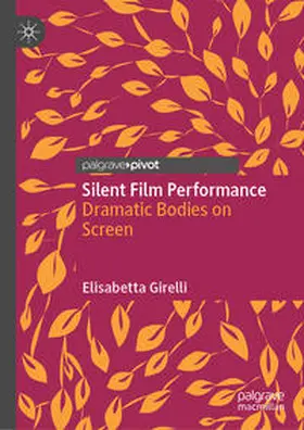 Girelli |  Silent Film Performance | eBook | Sack Fachmedien