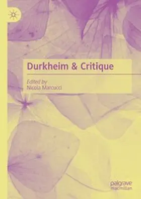 Marcucci |  Durkheim & Critique | eBook | Sack Fachmedien