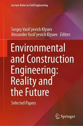 Klyuev | Environmental and Construction Engineering: Reality and the Future | E-Book | sack.de