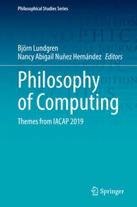 Lundgren / Nuñez Hernández |  Philosophy of Computing | eBook | Sack Fachmedien