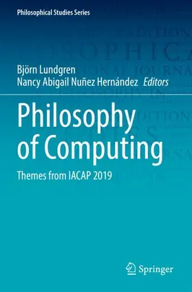 Nuñez Hernández / Lundgren |  Philosophy of Computing | Buch |  Sack Fachmedien
