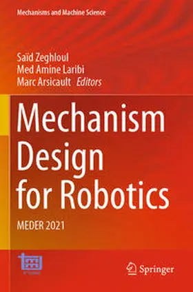 Zeghloul / Arsicault / Laribi |  Mechanism Design for Robotics | Buch |  Sack Fachmedien