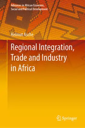 Asche | Regional Integration, Trade and Industry in Africa | E-Book | sack.de