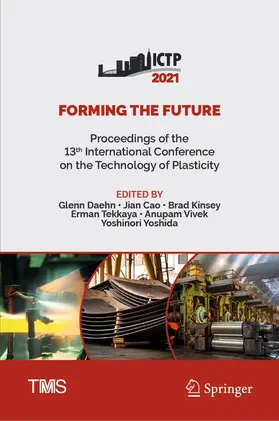 Daehn / Cao / Kinsey | Forming the Future | Buch | 978-3-030-75380-1 | www2.sack.de