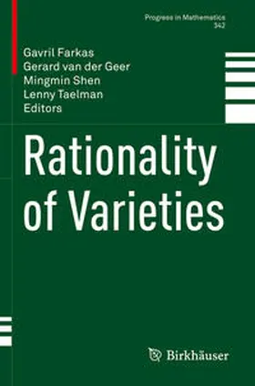 Farkas / van der Geer / Shen |  Rationality of Varieties | eBook | Sack Fachmedien