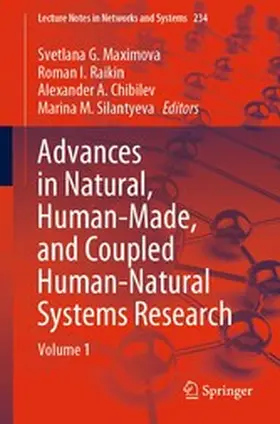 Maximova / Raikin / Chibilev |  Advances in Natural, Human-Made, and Coupled Human-Natural Systems Research | eBook | Sack Fachmedien