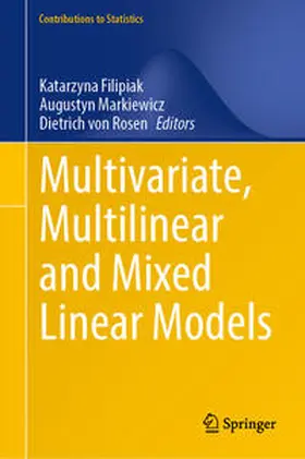 Filipiak / Markiewicz / von Rosen | Multivariate, Multilinear and Mixed Linear Models | E-Book | sack.de