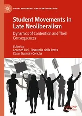 Cini / Della Porta / Guzmán-Concha |  Student Movements in Late Neoliberalism | eBook | Sack Fachmedien