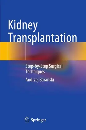 Baranski |  Kidney Transplantation | Buch |  Sack Fachmedien