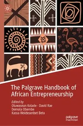 Kolade / Rae / Obembe |  The Palgrave Handbook of African Entrepreneurship | eBook | Sack Fachmedien