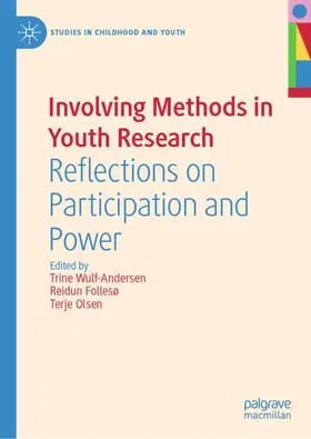 Wulf-Andersen / Olsen / Follesø |  Involving Methods in Youth Research | Buch |  Sack Fachmedien