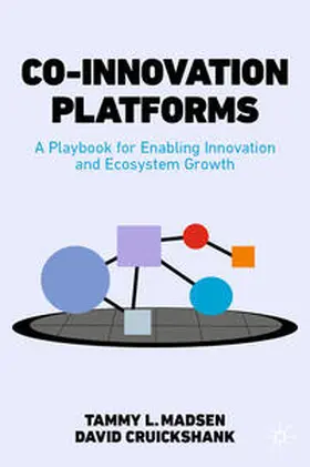 Madsen / Cruickshank |  Co-Innovation Platforms | eBook | Sack Fachmedien