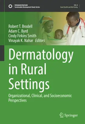 Brodell / Nahar / Byrd |  Dermatology in Rural Settings | Buch |  Sack Fachmedien