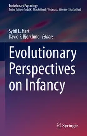 Bjorklund / Hart |  Evolutionary Perspectives on Infancy | Buch |  Sack Fachmedien