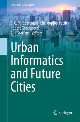 Geertman / Pettit / Goodspeed | Urban Informatics and Future Cities | E-Book | sack.de