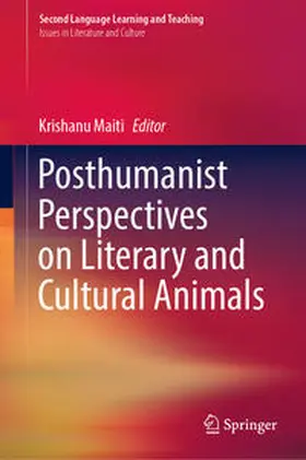 Maiti |  Posthumanist Perspectives on Literary and Cultural Animals | eBook | Sack Fachmedien