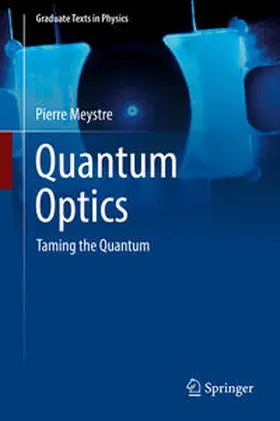 Meystre |  Quantum Optics | eBook | Sack Fachmedien