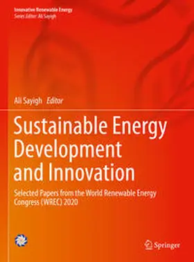Sayigh |  Sustainable Energy Development and Innovation | eBook | Sack Fachmedien
