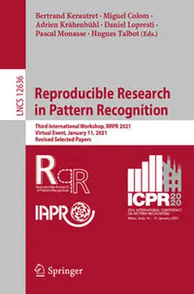 Kerautret / Colom / Krähenbühl | Reproducible Research in Pattern Recognition | E-Book | sack.de