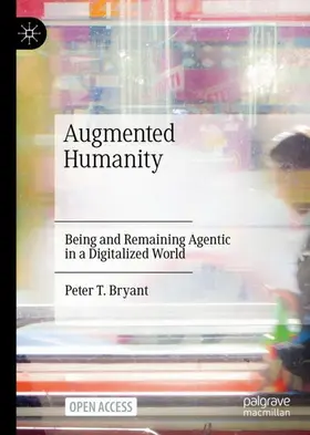 Bryant |  Augmented Humanity | Buch |  Sack Fachmedien