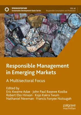 Adae / Kosiba / Nutsugah |  Responsible Management in Emerging Markets | Buch |  Sack Fachmedien