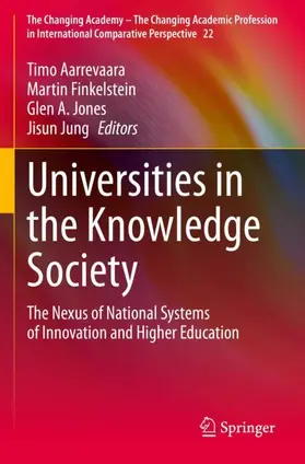 Aarrevaara / Jung / Finkelstein |  Universities in the Knowledge Society | Buch |  Sack Fachmedien