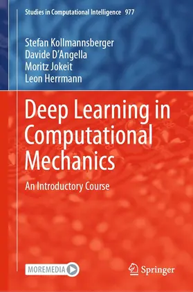 Kollmannsberger / D'Angella / Jokeit | Deep Learning in Computational Mechanics | E-Book | sack.de